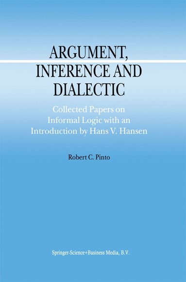 bokomslag Argument, Inference and Dialectic