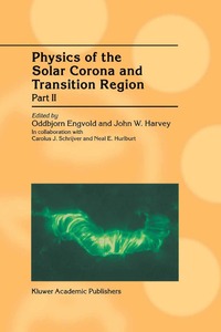 bokomslag Physics of the Solar Corona and Transition Region