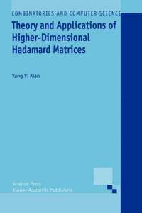bokomslag Theory and Applications of Higher-Dimensional Hadamard Matrices