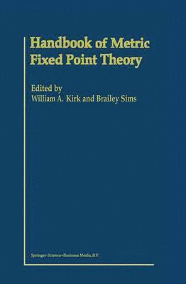 Handbook of Metric Fixed Point Theory 1