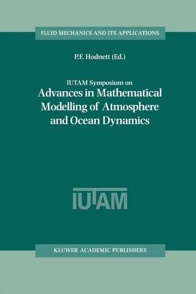 bokomslag IUTAM Symposium on Advances in Mathematical Modelling of Atmosphere and Ocean Dynamics