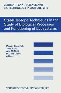 bokomslag Stable Isotope Techniques in the Study of Biological Processes and Functioning of Ecosystems