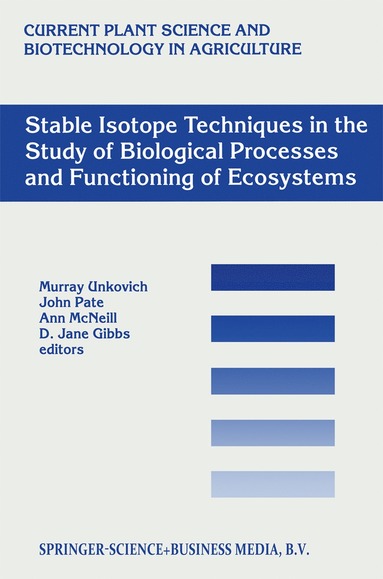 bokomslag Stable Isotope Techniques in the Study of Biological Processes and Functioning of Ecosystems