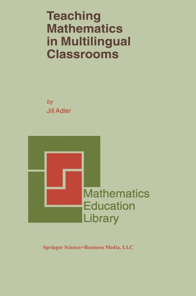 bokomslag Teaching Mathematics in Multilingual Classrooms