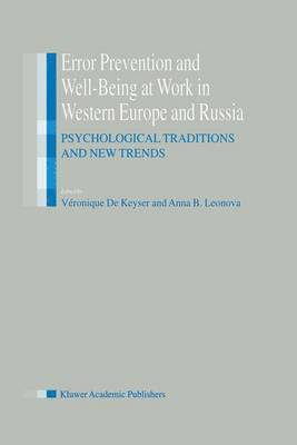 Error Prevention and Well-Being at Work in Western Europe and Russia 1