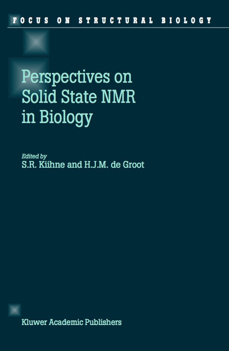 Perspectives on Solid State NMR in Biology 1