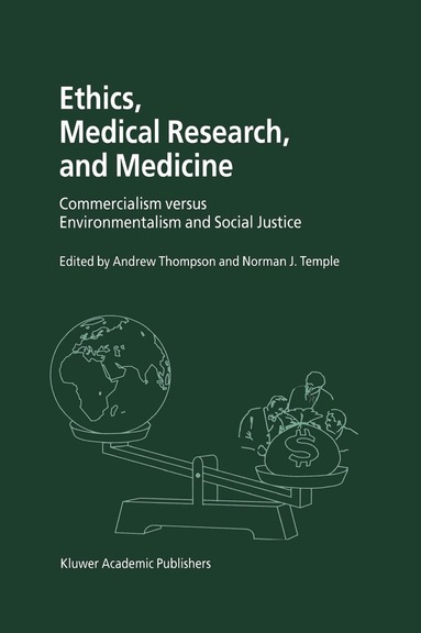 Andrew Thompson, Norman J. Temple, Andrew Thompson, Iqbal S. Shergill, N. Temple - Ethics, Medical Research, and Medicine, Häftad