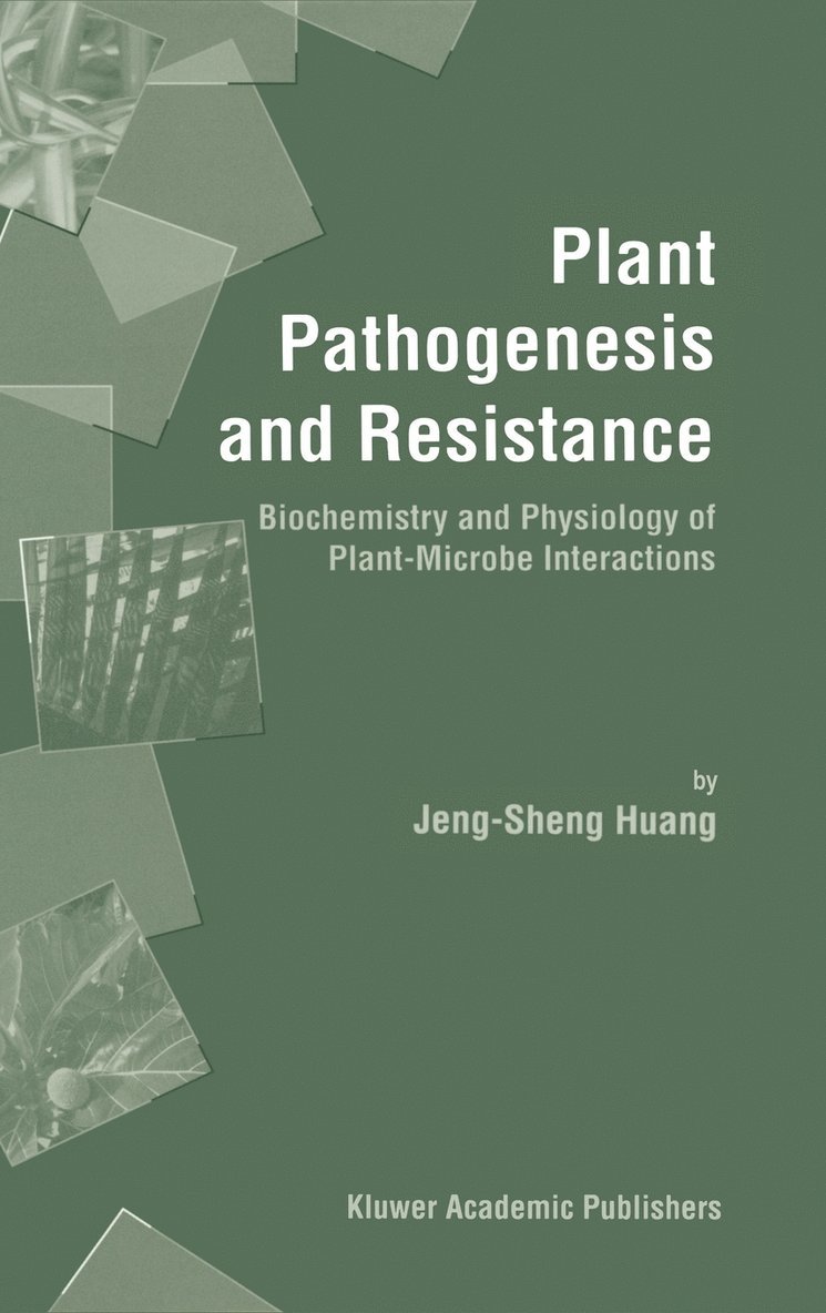 Plant Pathogenesis and Resistance 1