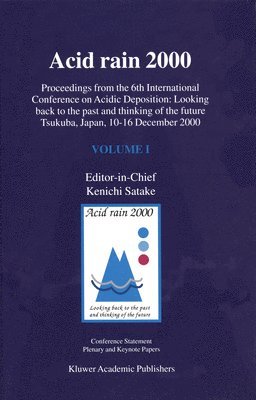 Kenichi Satake, International Conference on Acidic Depos, Kenichi Satake - Acid Rain 2000, Inbunden
