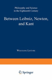 bokomslag Between Leibniz, Newton, and Kant