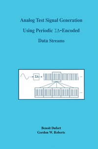 bokomslag Analog Test Signal Generation Using Periodic -Encoded Data Streams