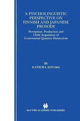 A Psycholinguistic Perspective on Finnish and Japanese Prosody 1