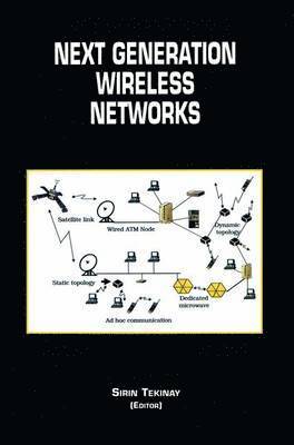 Next Generation Wireless Networks 1