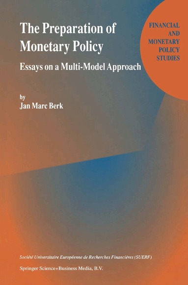 J.M. Berk - Preparation of Monetary Policy, Inbunden