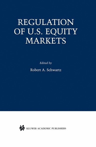 bokomslag Regulation of U.S. Equity Markets