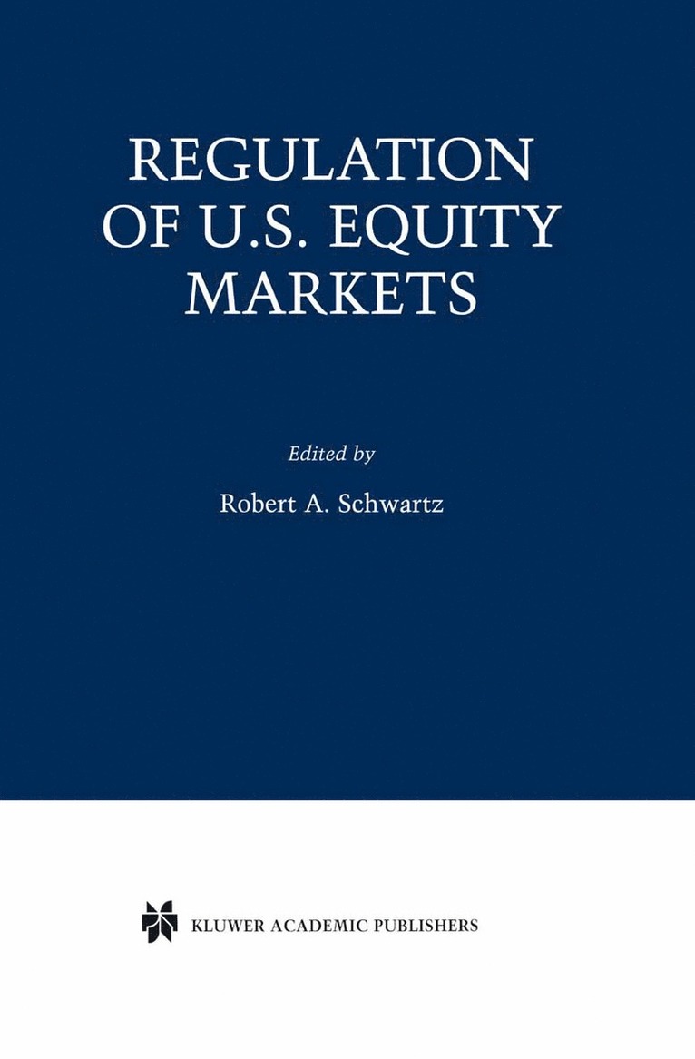 Regulation of U.S. Equity Markets 1