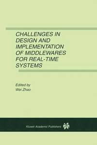 bokomslag Challenges in Design and Implementation of Middlewares for Real-Time Systems