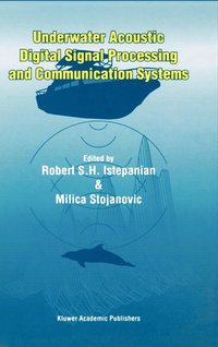 bokomslag Underwater Acoustic Digital Signal Processing and Communication Systems