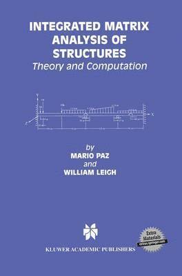 Integrated Matrix Analysis of Structures 1