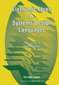 bokomslag Electronic Chips & Systems Design Languages