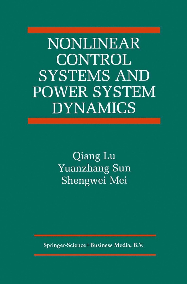 Nonlinear Control Systems and Power System Dynamics 1