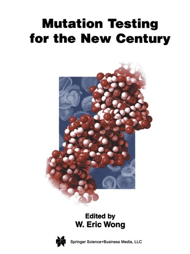 W. Eric Wong, W. Eric Wong - Mutation Testing for the New Century, Inbunden