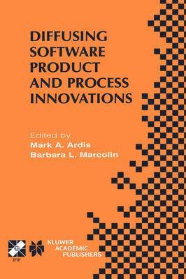 Diffusing Software Product and Process Innovations 1