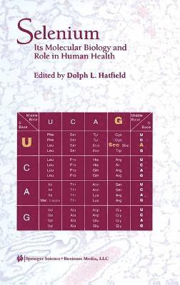Dolph L. Hatfield, Dolph L. Hatfield - Selenium, Inbunden