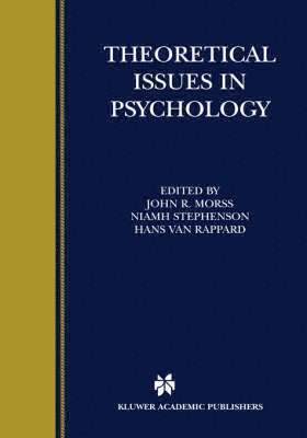 John R. Morss, Niamh Stephenson, Hans van Rappard, Hans Van Rappard - Theoretical Issues in Psychology, Inbunden
