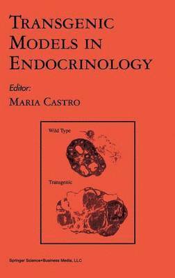 Transgenic Models in Endocrinology 1