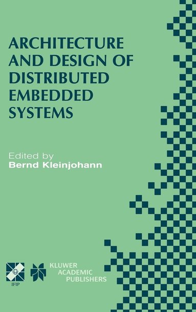 bokomslag Architecture and Design of Distributed Embedded Systems