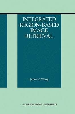 Integrated Region-Based Image Retrieval 1