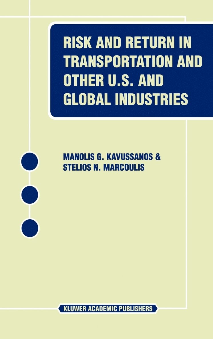 Risk and Return in Transportation and Other US and Global Industries 1
