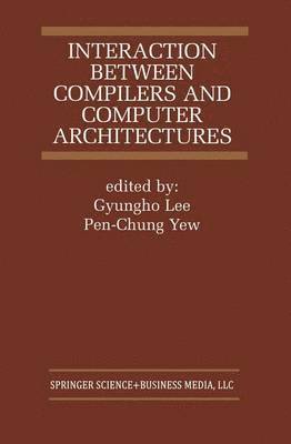 Interaction Between Compilers and Computer Architectures 1