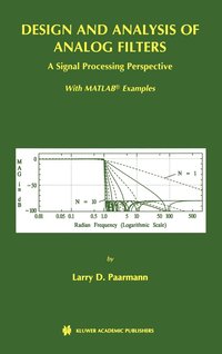 bokomslag Design and Analysis of Analog Filters