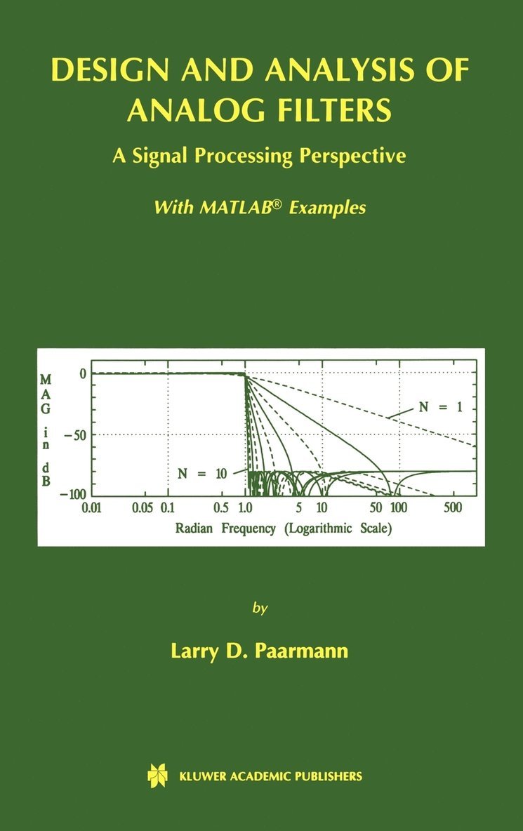 Design and Analysis of Analog Filters 1