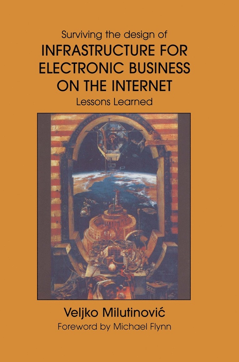 Infrastructure for Electronic Business on the Internet 1