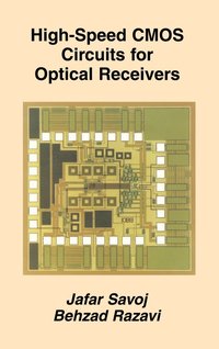 bokomslag High-Speed CMOS Circuits for Optical Receivers