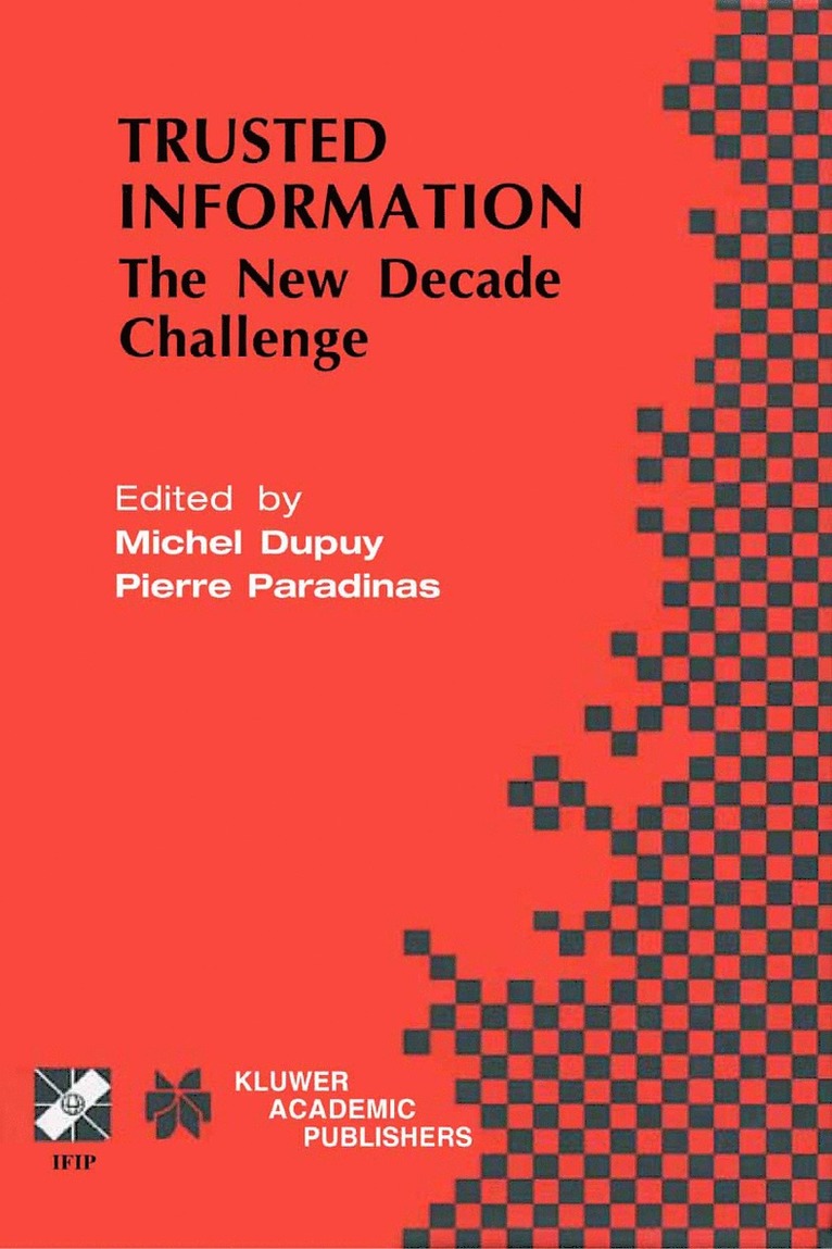 Michel Dupuy, Pierre Paradinas - Trusted Information, Inbunden