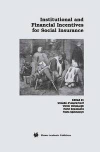 bokomslag Institutional and Financial Incentives for Social Insurance