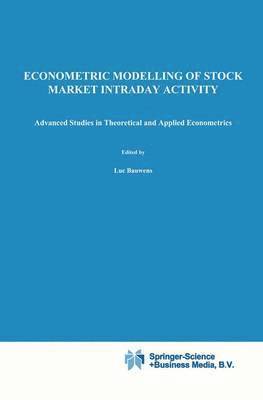 Econometric Modelling of Stock Market Intraday Activity 1