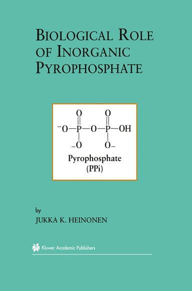 bokomslag Biological Role of Inorganic Pyrophosphate