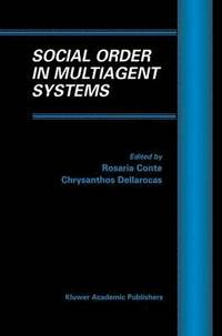 bokomslag Social Order in Multiagent Systems