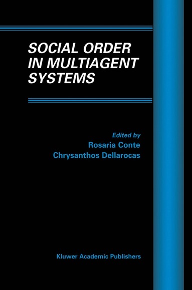 Rosaria Conte, Chris Dellarocas - Social Order in Multiagent Systems, Inbunden