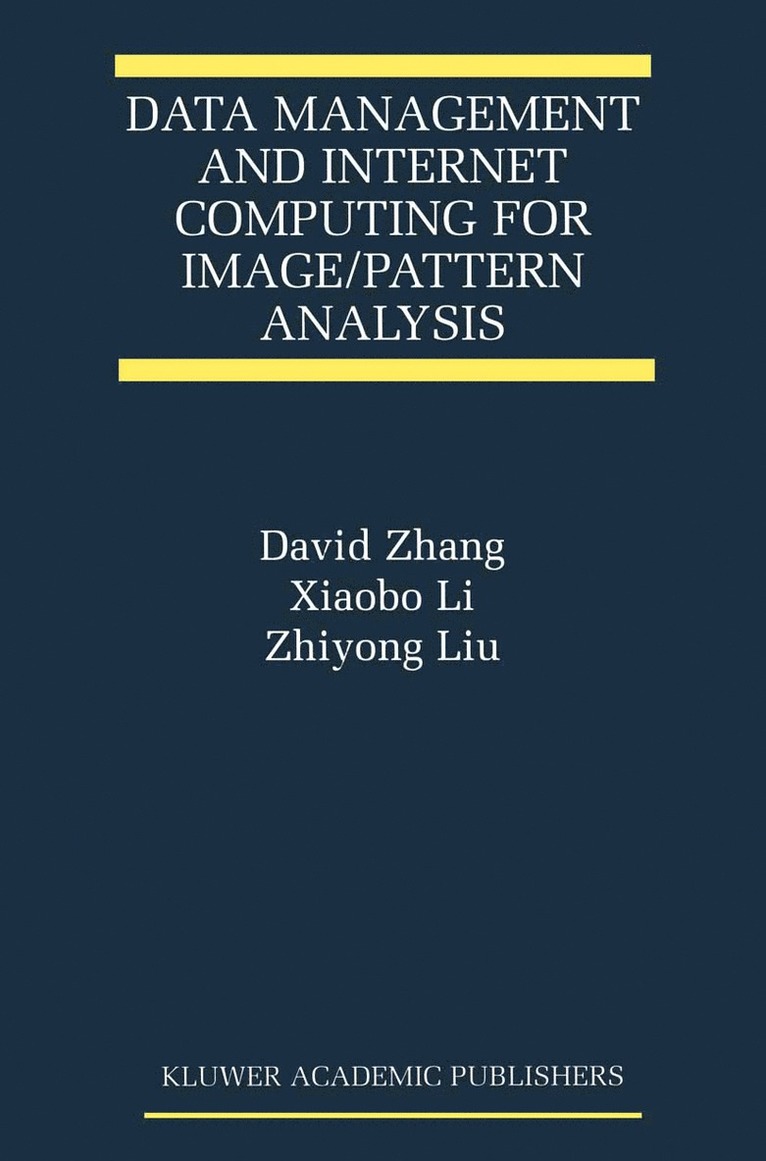 Data Management and Internet Computing for Image/Pattern Analysis 1