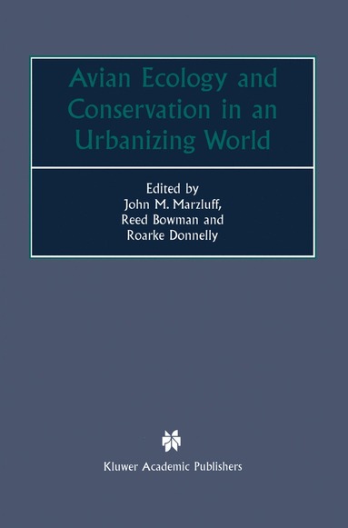 bokomslag Avian Ecology and Conservation in an Urbanizing World