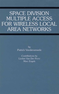 bokomslag Space Division Multiple Access for Wireless Local Area Networks