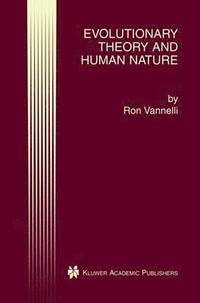 bokomslag Evolutionary Theory and Human Nature