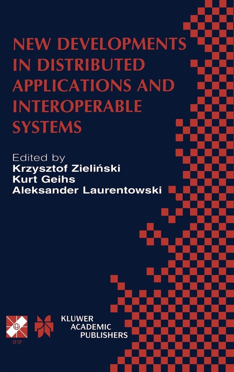 New Developments in Distributed Applications and Interoperable Systems 1