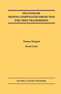 bokomslag Multi-Frame Motion-Compensated Prediction for Video Transmission